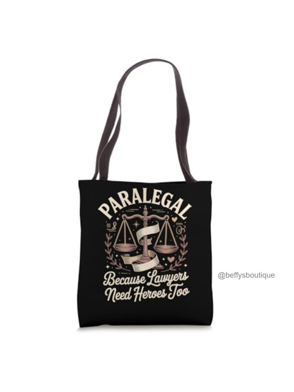 Paralegal Because Lawyers Need Heroes Too Tote Bag Canvas-Like Fabric